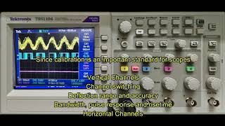 Oscilloscope Calibration Uses Test Equipment [upl. by Elleret]