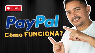 PayPal Cómo Funciona 🔴EN VIVO 33  Droxpay [upl. by Nihs319]