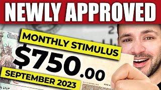 JUST APPROVED 750 Per Month… STIMULUS CHECK UPDATE  September 2023 [upl. by Tizes750]