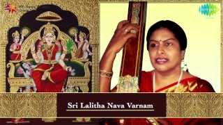 Sri Lalitha Nava Varnam by Lalitha Santhanam  Jukebox Vol 1 [upl. by Johannes]