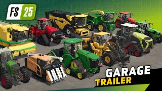 🚜 Machines of Farming Simulator 25  GARAGE TRAILER [upl. by Maher]