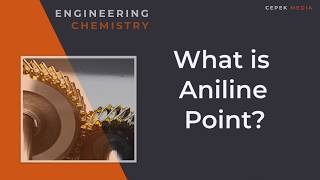 What is Aniline Point Lubricants  Engineering Chemistry [upl. by Staffan]