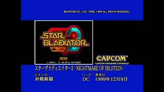 Star Gladiator 2 Nightmare of Blisten  Dreamcast Capcom Consumer Chronicle Vol1 DVD 2004 [upl. by Atteuqnas]