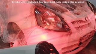 Coating Lampu Kereta  PERODUA VIVA 850  Gombak Batu Caves [upl. by Oiragelo]