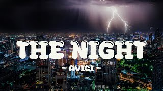 Avicii  The Nights Lyrics [upl. by Ellered]