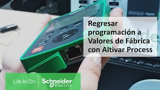 Ajustes de Fabrica Guardar y Restaurar Backups con Altivar Process [upl. by Arlyne]