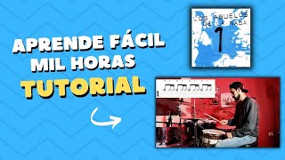 Cómo tocar MIL HORAS en BATERÍA Los Abuelos de la nada  Tutorial [upl. by Sidonnie191]