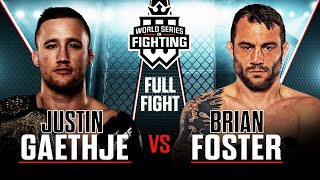 Full Fight  Justin Gaethje vs Brian Foster Lightweight Title Bout  WSOF 29 2016 [upl. by Drusi]