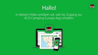 Wie bestellen Sie die ACSI Camping EuropaApp mit einen Zugangscode [upl. by Lednahc]