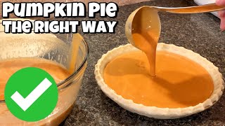 How To Make Pumpkin Pie The Right Way  Simple Delicious Recipe [upl. by Bakerman]