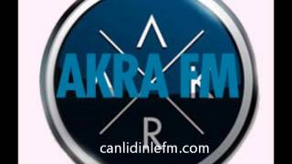 Radyo akra fm Dinle [upl. by Bierman]