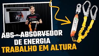 ABS Absorvedor de Energia  NR 35 Trabalho em Altura [upl. by Latea214]