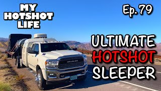 Ep 79  ULTIMATE HOTSHOT SLEEPER  RoadMaster Sleeper Hotshot Trucking [upl. by Vanthe]