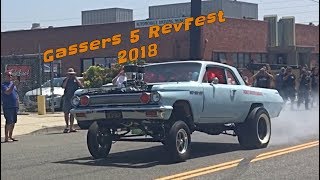 Gassers 5 Rev Fest Car Show 2018 [upl. by Anayad]