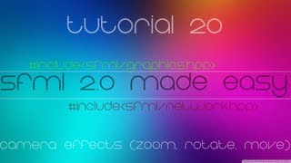 C Sfml 20 Made Easy Tutorial 20  Camera Effects zoom rotate move [upl. by Murielle]