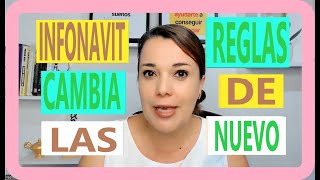 INFONAVIT cambia las reglas de nuevo [upl. by Kleon]