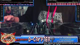 DCrypter  Thursday Night Session 2  Oldschool Hardcore Gabber and millennium [upl. by Ymas]