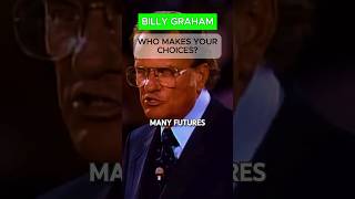 Who makes your choices  Billy Graham billygraham christian shorts [upl. by Ogirdor569]