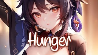 「Nightcore」 Hunger  TheFatRat ♡ Lyrics [upl. by Brier389]