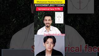 Symmetrical face ke liye Symmetricalface Beauty dhairyawanhealingscience mayankdhairyawan [upl. by Gerg8]