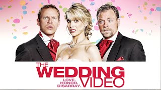 The Wedding Video  COMEDY  Full Movie [upl. by Ixela]