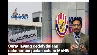 Surat layang dedah dalang dual saham MAHB kepada BlackRock [upl. by Eniamurt]