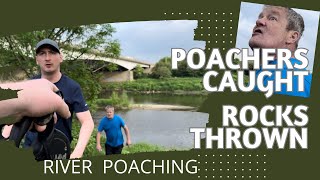 Poachers Caught in Closed Season Rocks Thrown Police Called [upl. by Castle315]