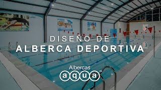 Diseño de Alberca Deportiva Colegio Alemán  Albercas Aqua [upl. by Dam962]