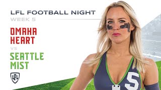 LFL  2019  WEEK 5  OMAHA HEART VS SEATTLE MIST [upl. by Marozas]