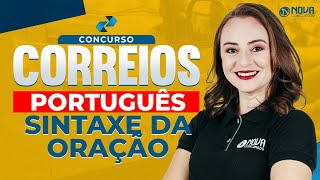 Concurso Correios 2024 Português Sintaxe da Oração [upl. by Akela849]