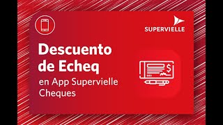 Descuento de eCheq en App Supervielle cheques [upl. by Leonardi]