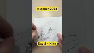 Hike  Day 8 inktober inktober2024 hike [upl. by Pazia]