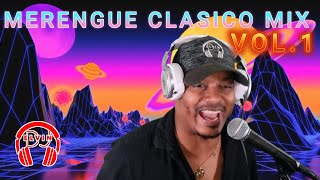 MERENGUE CLASICO MIX VOL1 MEZCLA EN VIVO  BY ELVIN DJ [upl. by Jeane]