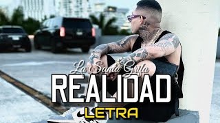 Realidad Santa Grifa Letra🔥somososos santagrifa [upl. by Ayekel348]