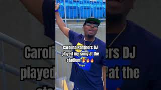 Carolina Panthers played my song at the stadium 🔥🔥🔥 [upl. by Adnarim]