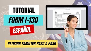 Instrucciones para completar Formulario I130 USCIS Petición Familiar Tutorial paso a paso [upl. by Power831]