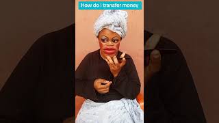 How do I transfer money 😂🤣 funnyvideo comedyfilms viralvideo [upl. by Ginni]