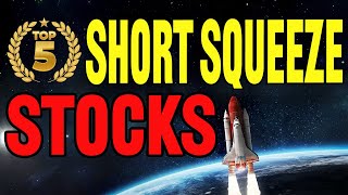 🔥 Top 5 Stocks Set to EXPLODE 🚀 High Short Score Plays You Cant Miss 📈 [upl. by Neral]