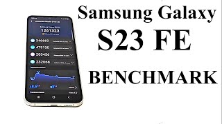 Samsung Galaxy S23 FE  BENCHMARK SCORES [upl. by Lamar]