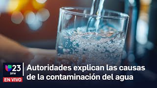 🔴 Autoridades explican las causas de la contaminación del agua en Grand Prairie [upl. by Ody277]