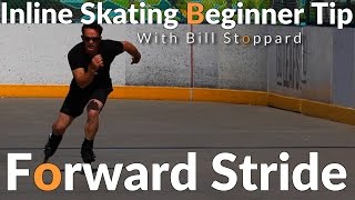 Inline Skating Beginner tips Forward Stride [upl. by Weider]