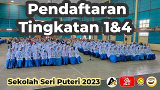 PENDAFTARAN TINGKATAN 1 amp 4 2023  SEKOLAH SERI PUTERI CYBERJAYA [upl. by Graner]