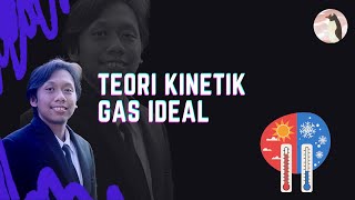 Teori Kinetik Gas Ideal [upl. by Narbig831]