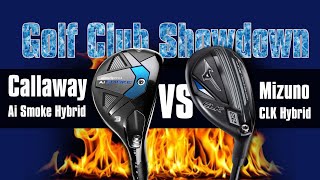 Golf Club Showdown Callaway Ai Smoke Hybrid vs Mizuno CLK Hybrid [upl. by Merow]