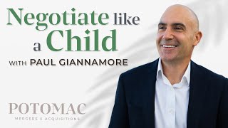 Negotiate Like a Child Paul Giannamore on Running a Formal SellSide Process smallbusinessowner [upl. by Llarret]