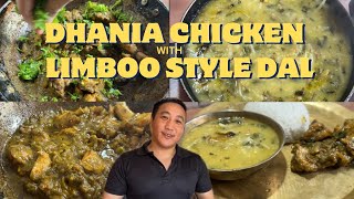 Dhania Chicken with Limboo Style Dal  Recipe Video  Limbo Kitchen [upl. by Auhoj]