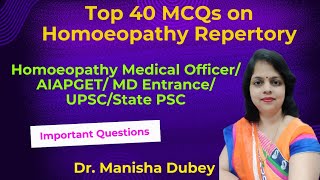 Homoeopathy Repertory Top 40 MCQsHomoeopathy mcqs for all entrance examHomoeopathy Medical Officer [upl. by Rod]