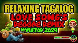 BEST CLASSIC OPM LOVE SONGS REGGAE REMIX NONSTOP TAGALOG REGGAE REMIX 2024 DJ JHANZKIE [upl. by Bagley608]