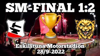 Speedway Vloggen 47  SMFINAL 1  Smederna  Lejonen  Bauhaus Ligan 2022 [upl. by Nelia]