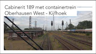 4K Cabinerit Oberhausen West naar Kijfhoek via de BetuweRoute [upl. by Ahc192]